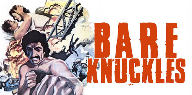 Bare Knuckles (1976)