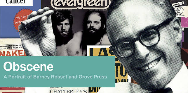 Obscene: A Portrait of Barney Rosset and Grove Press (2008)