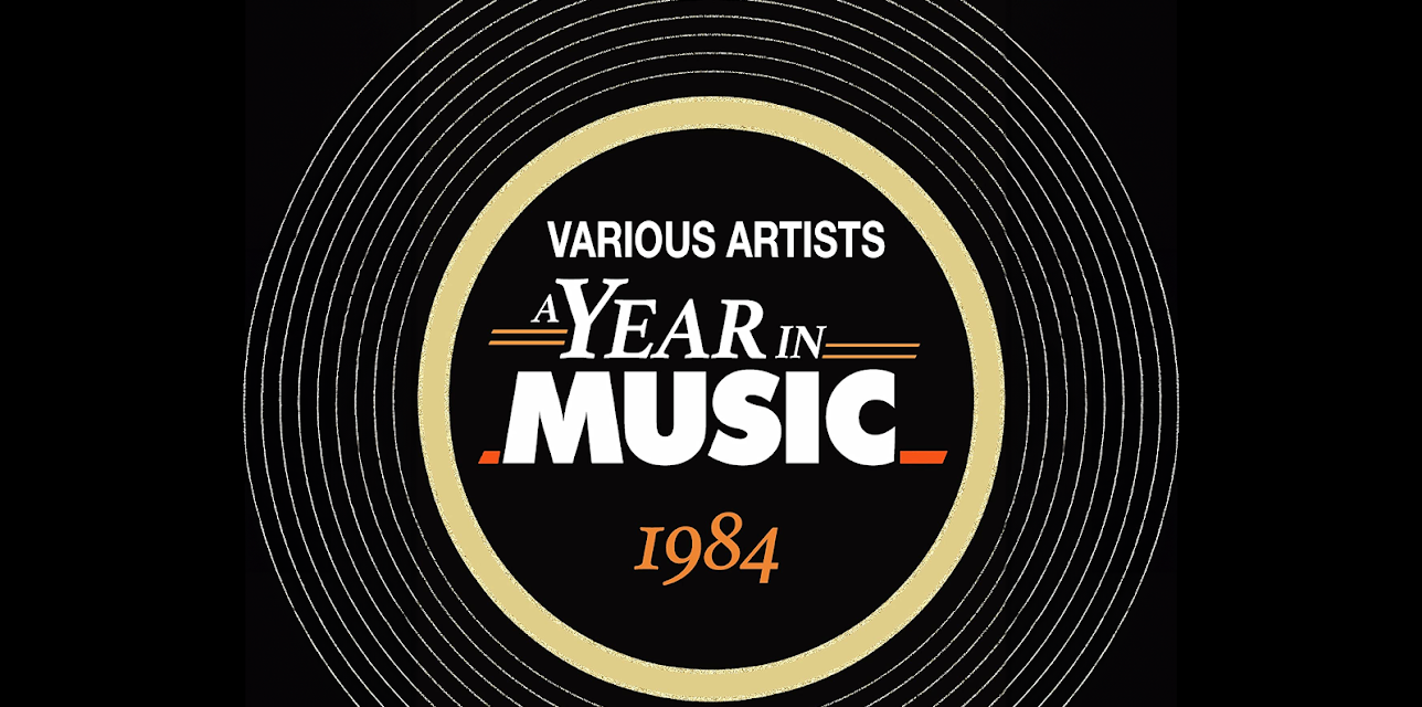 Various Artists - A Year in Music: 1984 (2019)