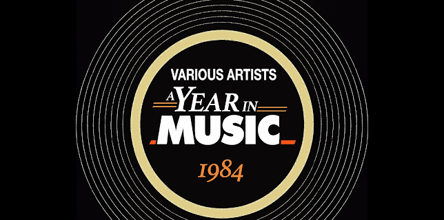 Various Artists - A Year in Music: 1984 (2019)