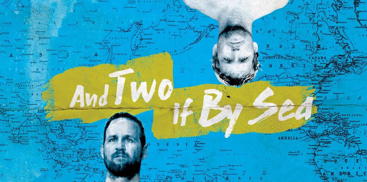 And Two If By Sea (2019)
