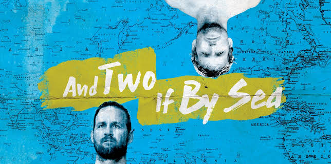 And Two If By Sea (2019)