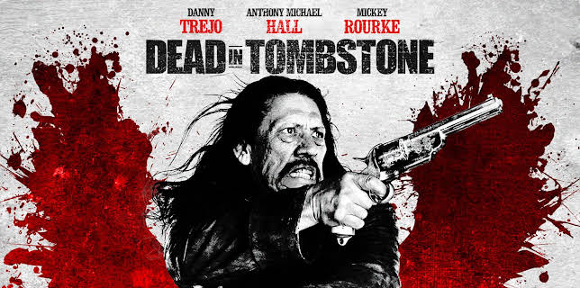 Dead In Tombstone (2013)