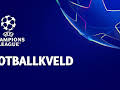 UEFA Champions League: Fotballkveld