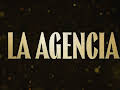 LA AGENCIA
