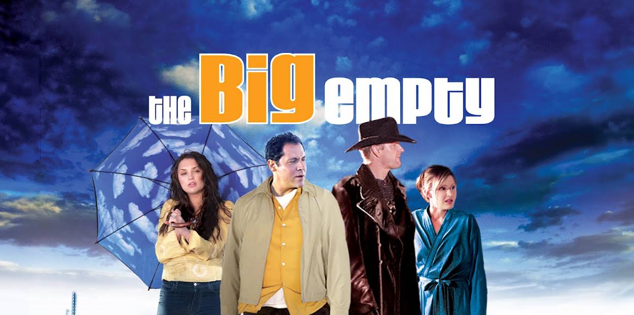 The Big Empty (2003)