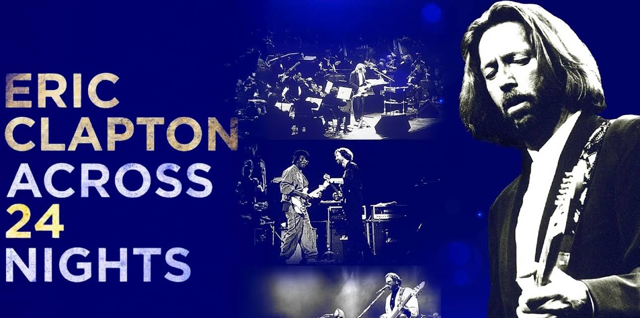Eric Clapton - Across 24 Nights (1991)