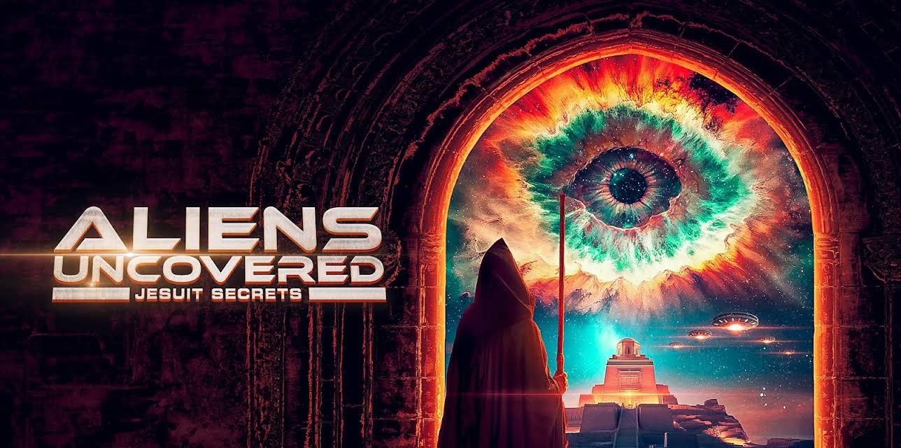 Aliens Uncovered: Jesuits Secrets (2025)