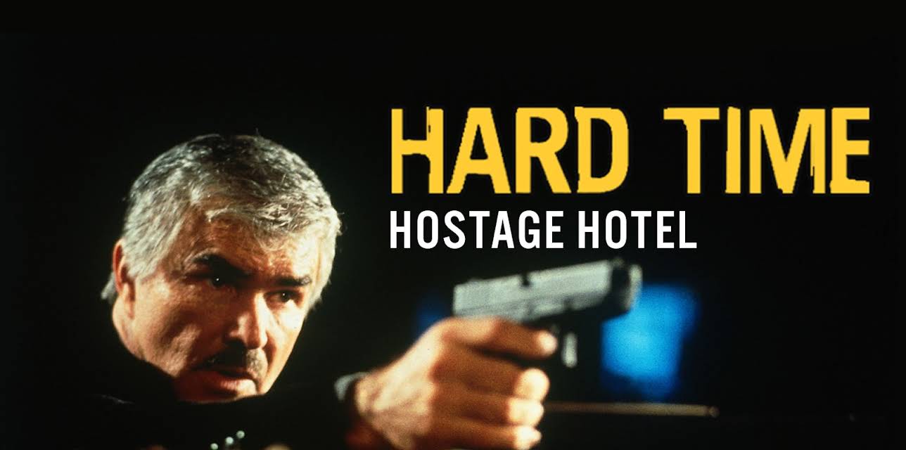 Hard Time: Hostage Hotel (1999)