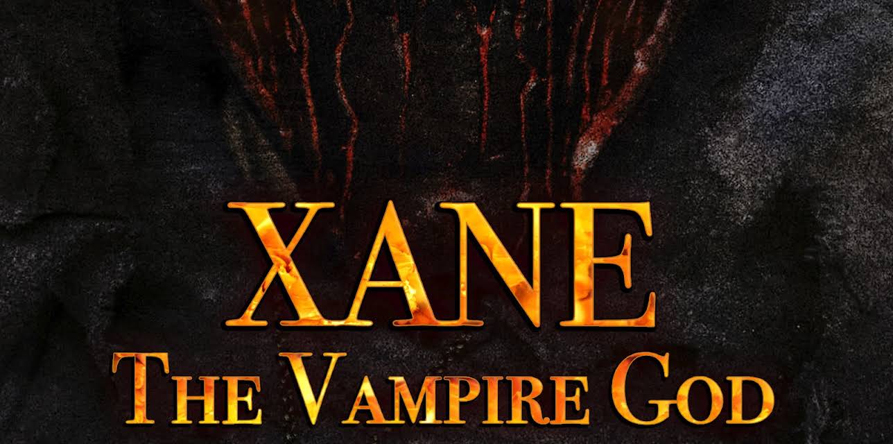 Xane: The Vampire God (2019)