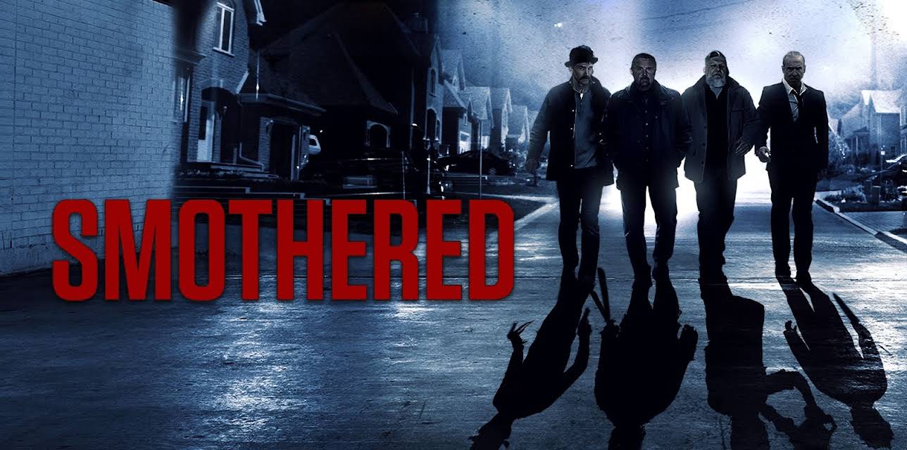 Smothered (2016)