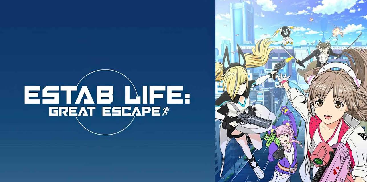 ESTAB LIFE: Great Escape: Season 1