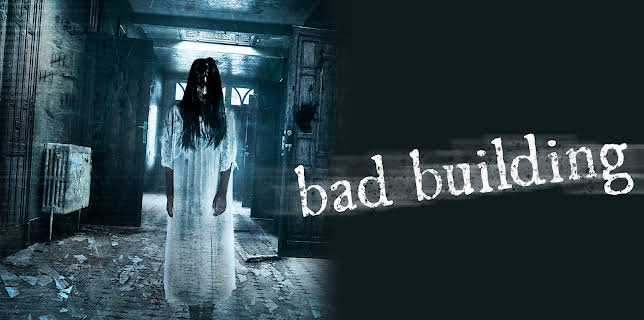 Bad Building (2015)