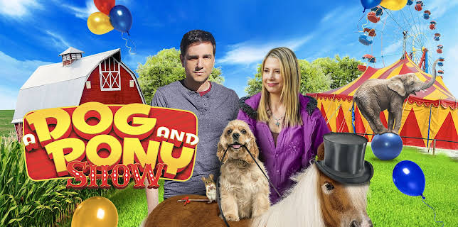 A Dog and Pony Show (2018)