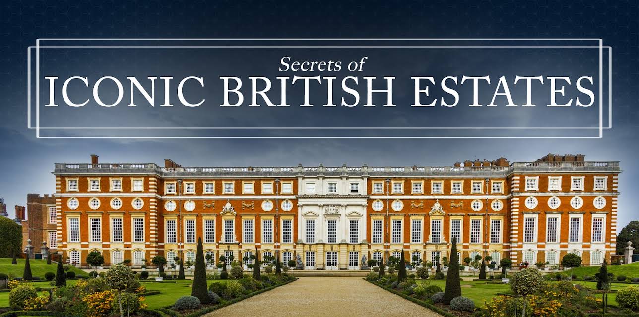 Secrets of Iconic British Estates: Season 1