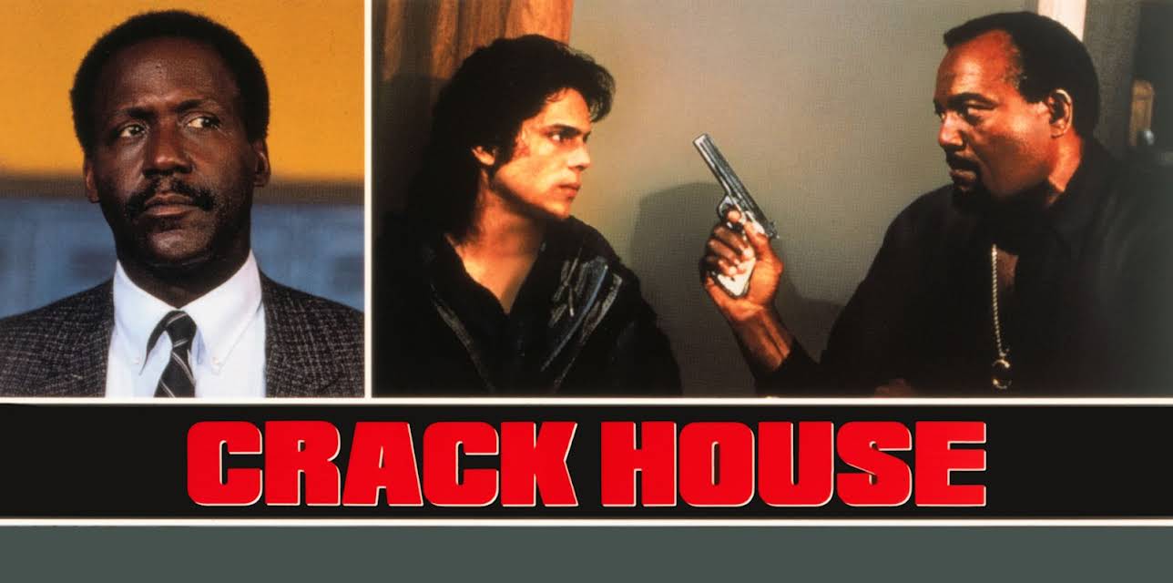 Crack House (1989)