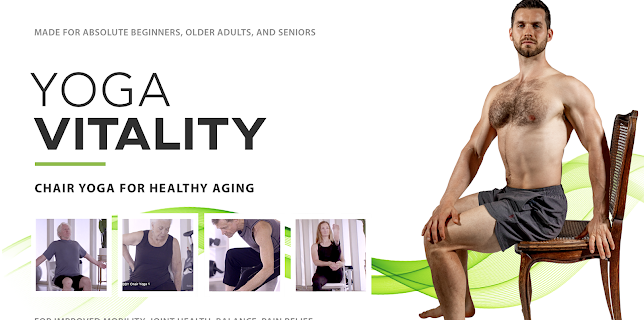 Yoga Vitality - Chair Yoga For Healthy Aging
