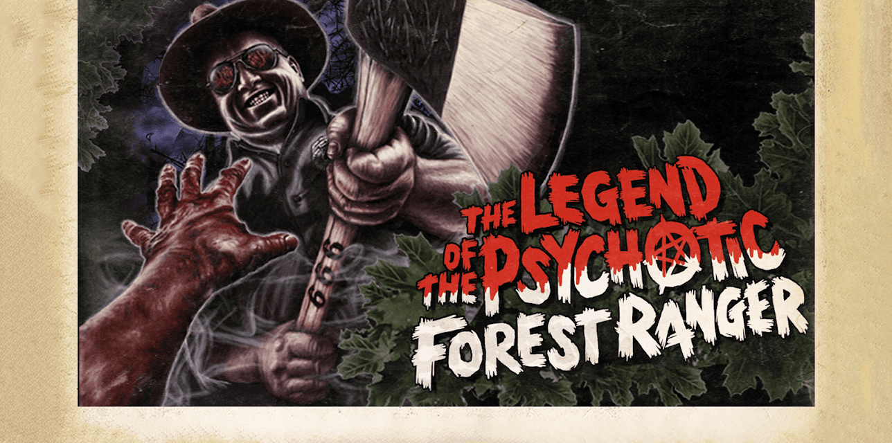 The Legend of the Psychotic Forest Ranger (2011)