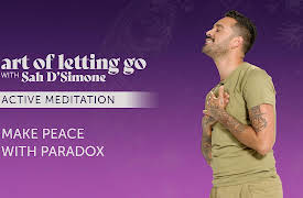 Art of Letting Go: Make Peace With Paradox