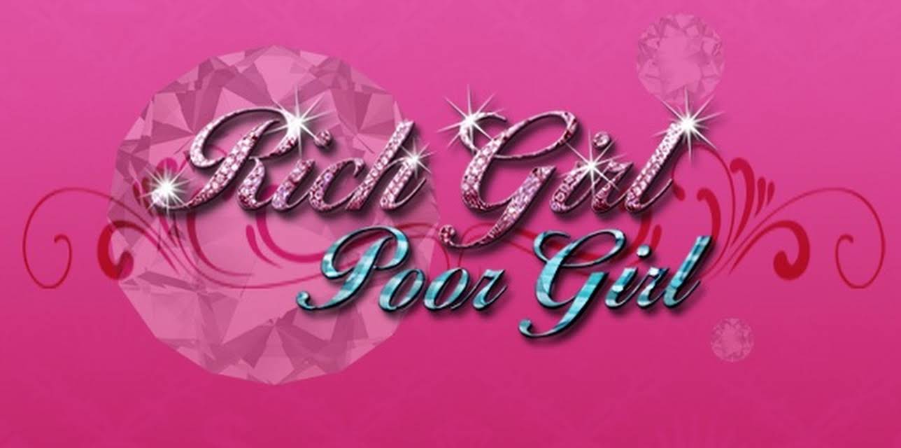 Rich Girl, Poor Girl