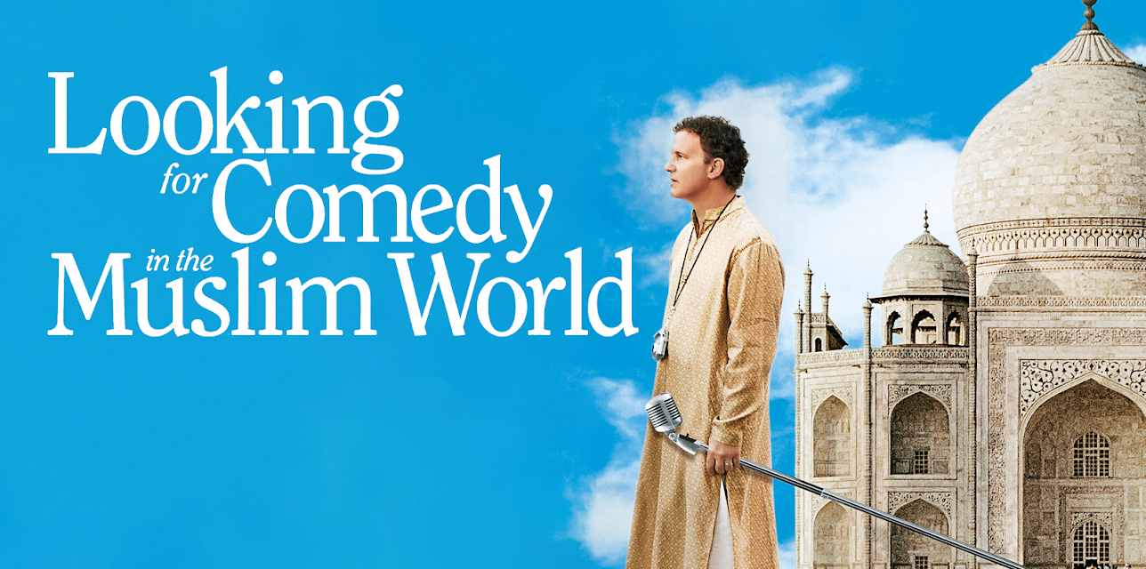 Looking for Comedy in the Muslim World (2006)