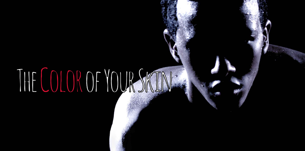 The Color of Your Skin (2019)