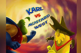 Karl: Karl vs Mustard West