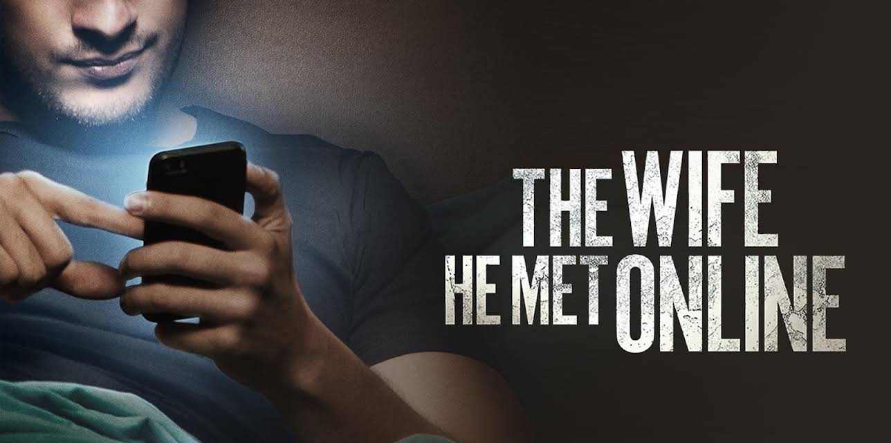 The Wife He Met Online (2012)
