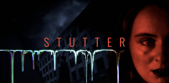 Stutter (2025)