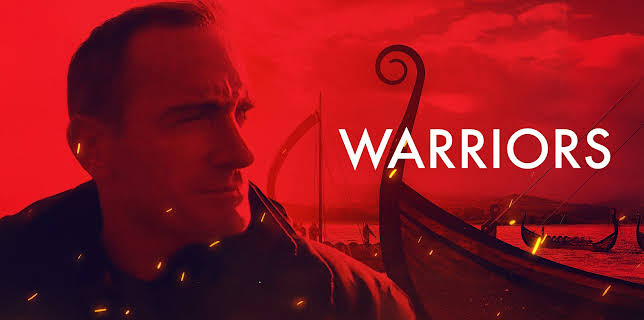 Warriors Season 1