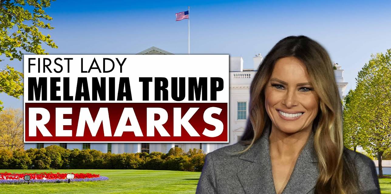 First Lady Melania Trump Remarks Season 1