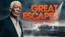 Great Escapes with Morgan Freeman (S1 E2)