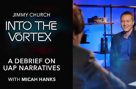 Into The Vortex: A Debrief on UAP Narratives