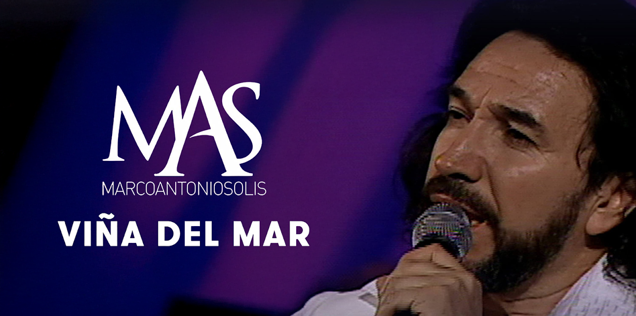 Marco Antonio Solís - Viña del Mar (2005)