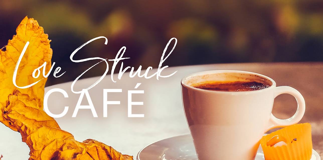 Love Struck Café (2017)