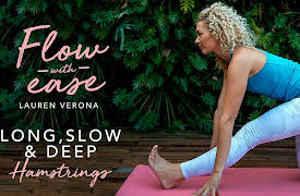 Flow With Ease: Long, Slow & Deep: Hamstrings