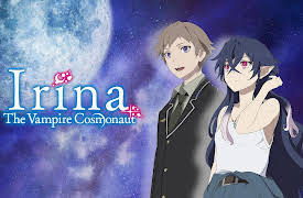 Irina: The Vampire Cosmonaut: Season 1: The Path to Becoming a Cosmonaut