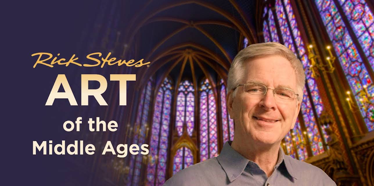 Rick Steves Art of the Middle Ages (2023)