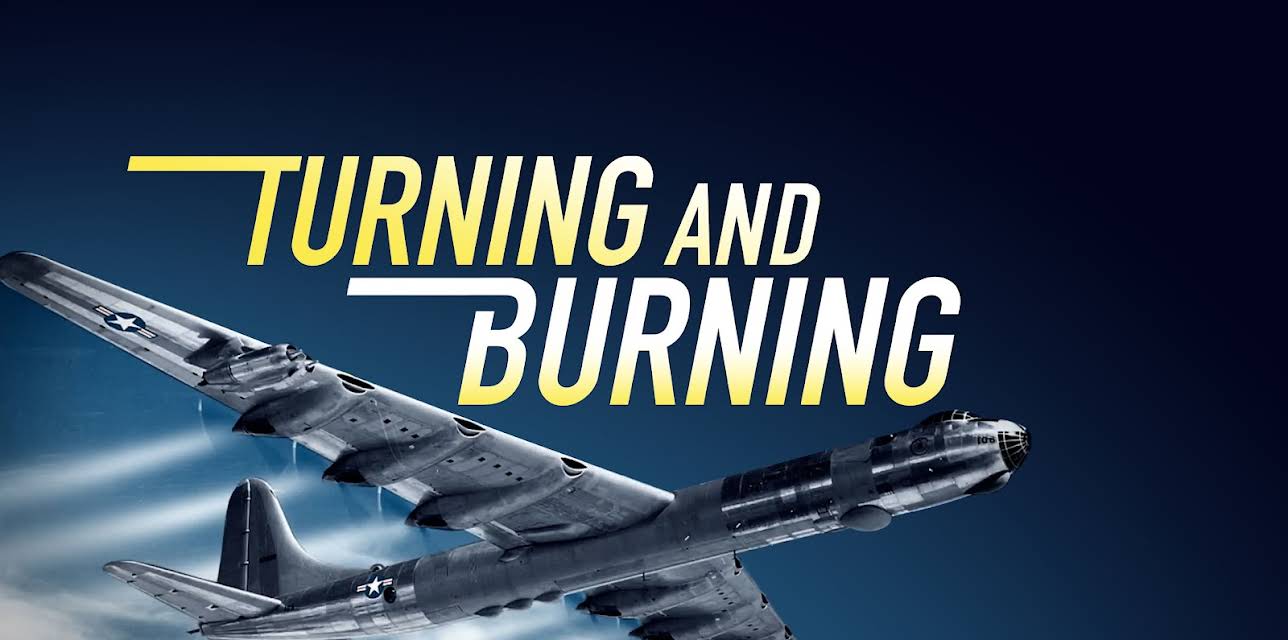 Turning and Burning (2025)
