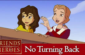 Friends and Heroes: No Turning Back