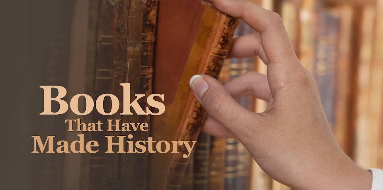 Books That Have Made History: Books That Can Change Your Life