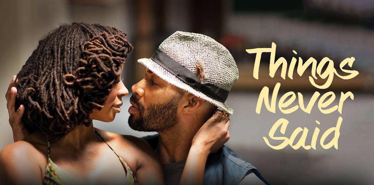 Things Never Said (2013)