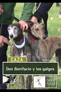 01:15: Don Bonifacio y los galgos | Caza y Pesca | 10/13 2026