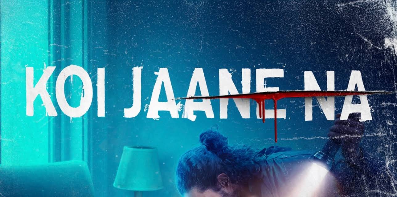 Koi Jaane Na (2021)