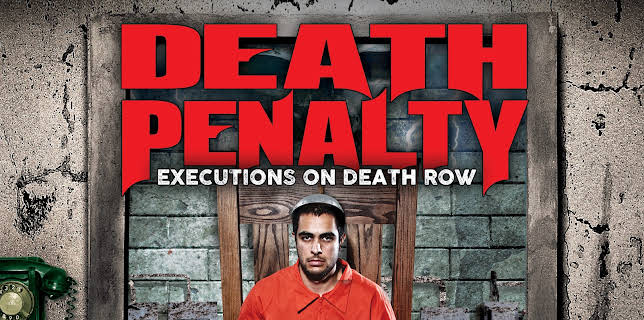 Death Penalty: Executions on Death Row (2026)