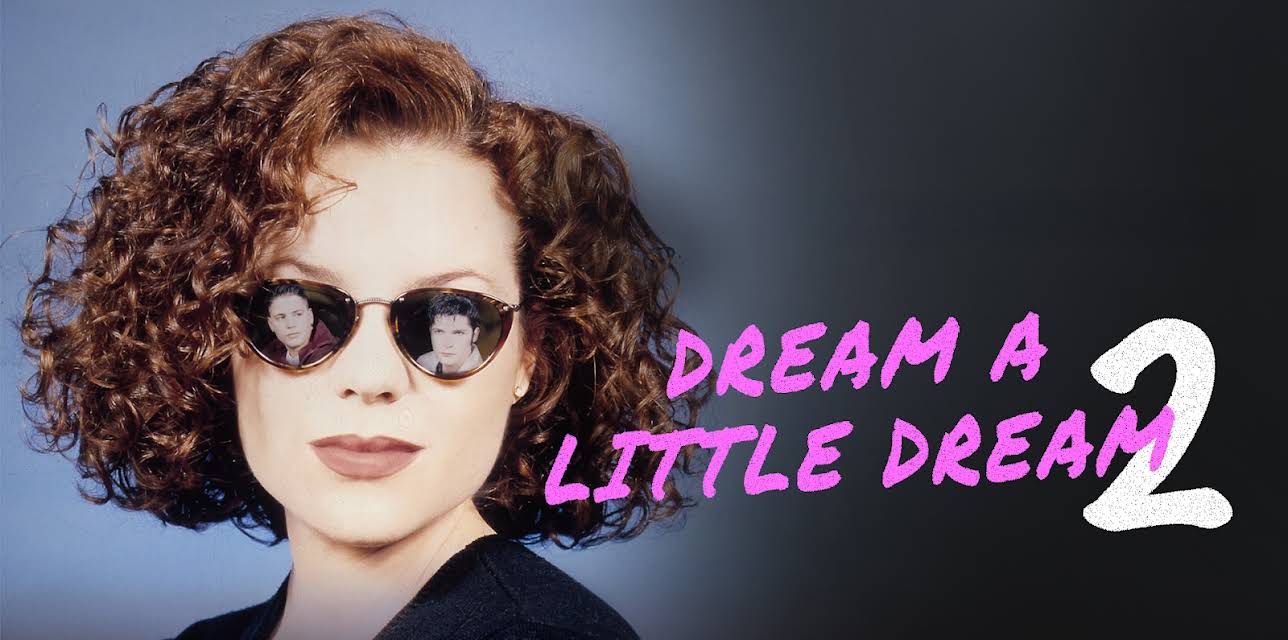 Dream A Little Dream 2 (1995)