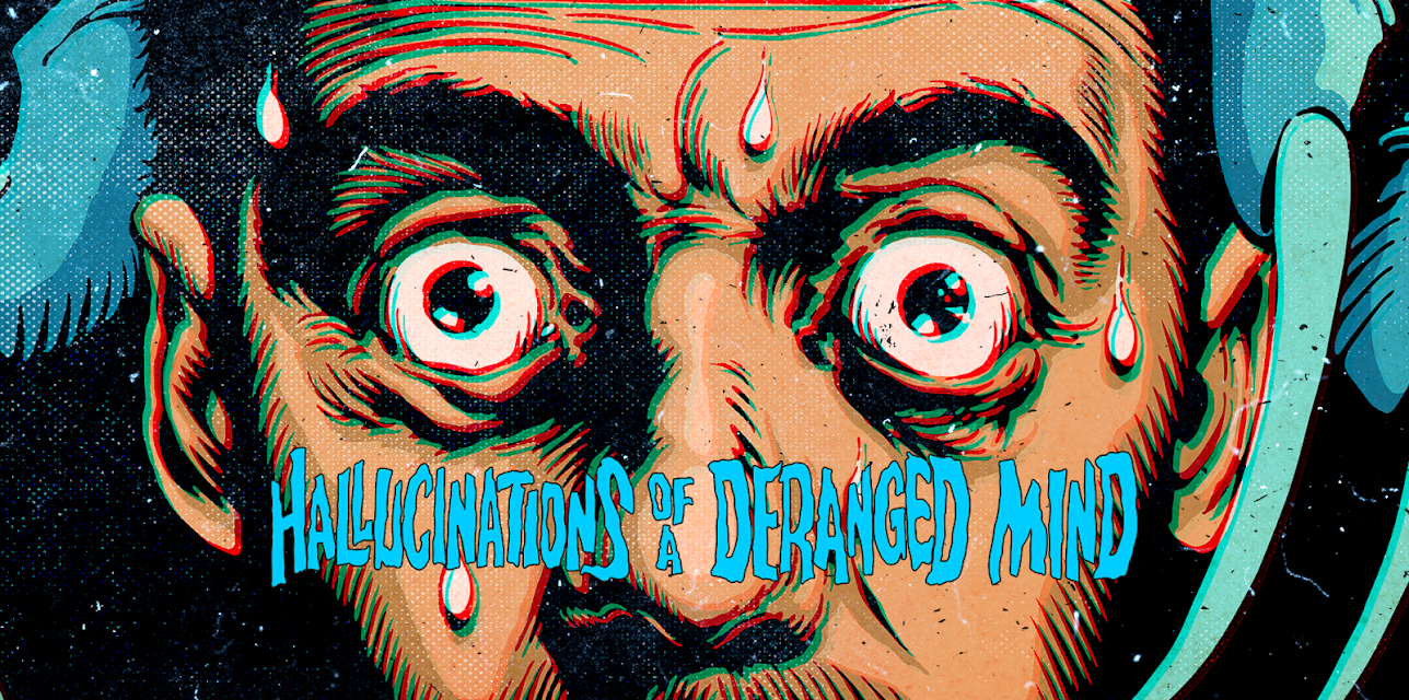 Hallucinations of a Deranged Mind (1978)
