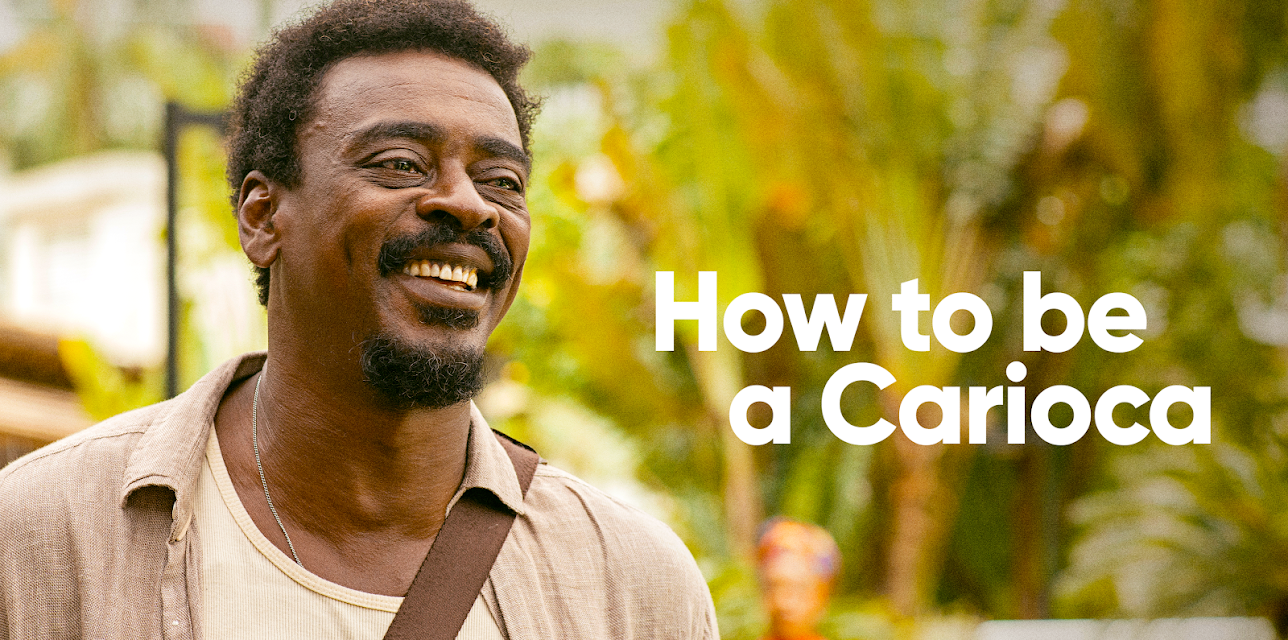 How to Be a Carioca