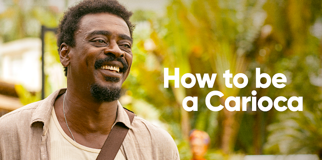 How to Be a Carioca