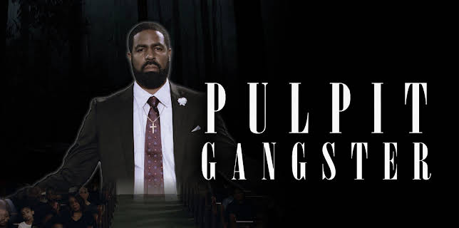 Pulpit Gangster (2022)